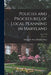 Policies and Procedures of Local Planning in Maryland; No. 119A by Maryland State Planning Dept