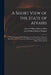 A Short View of the State of Affairs: With Relation to Great Britain for Four Years Past, With Some Remarks on the Treaty Lately Published and a Pamph by William Pulteney Earl of Bath