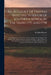 An Account of Travels Into the Interior of Southern Africa, in the Years 1797 and 1798: Including Cursory Observations on the Geology and Geography of by John Barrow