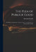 The Plea of Publick Good: Not Sufficient to Justifie the Taking up Arms ... in a Letter to the Reverend Mr. Hoadly by Benjamin 1676-1761 Measures Hoadly
