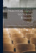 Practical Hints to Young Females: on the Duties of a Wife, a Mother, and a Mistress of a Family by Ann 1782-1866 Taylor