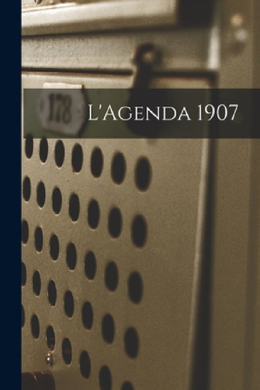 L'Agenda 1907 by Anonymous