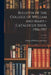 Bulletin of the College of William and Mary--Catalogue Issue, 1916-1917; v.11 no.1 by College of William and Mary