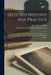 Selected Speeches for Practice: a Collection of Speeches and Excerpts, With Gems of Literature Adapted for Practice, Together With Suggestions for Met by R. E. Pattison Kline
