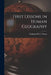 First Lessons in Human Geography by Grahame H. C. (Grahame Hugh C. Waters