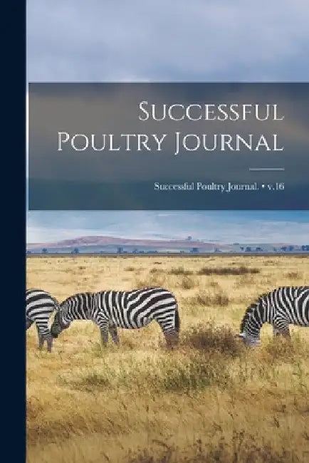 Successful Poultry Journal; v.16 by Anonymous