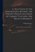 A True State of the Controversy Betwixt the Present Bishop and Dean of Carlile Touching the Regal Supremacy: in a Letter From a Northern Divine ... by William 1655-1727 Nicolson