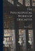 The Philosophical Works of Descartes; 1 by René 1596-1650 Descartes