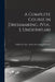 A Complete Course in Dressmaking, (Vol. 3, Underwear); 3 by Isabel De Nyse Conover