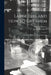Large Fees and How to Get Them: a Book for the Private Use of Physicians by Albert V. Harmon