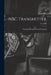NBC Transmitter.; v2. (1936) by National Broadcasting Company