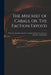 The Mischief of Cabals, or, The Faction Expos'd: With Some Considerations for a Lasting Settlement in a Letter to a Member of Parliament by Anonymous