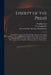 Liberty of the Press!: Sir John Carr Against Hood and Sharpe: Report of the Above Case, Tried at Guildhall, the Sittings After Trinity Term, by John Carr