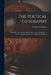 The Poetical Geography [microform]: Designed to Accompany Outline Maps or School Atlases: to Which Are Added the Rules of Arithmetic in Rhyme by George Van Waters