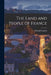 The Land and People of France by Lillian J. Bragdon