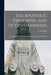 The Apostolic Preaching and Its Developments: Three Lectures With an Appendix on Eschatology and History by C. H. (Charles Harold) 1884-1973 Dodd