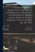 Correspondence Respecting the Prince Edward Island Railway and Report of Messrs. Isaac Newton & John Meehan, Civil Egineers, &c., &c. 1872 [microform] by Isaac Newton