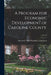 A Program for Economic Development of Caroline County.; No. 82 by Maryland State Planning Commission