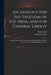 An Apology for the Freedom of the Press, and for General Liberty: to Which Are Prefixed Remarks on Bishop Horsley's Sermon, Preached on the Thirtieth by Robert 1764-1831 Hall, Samuel 1733-1806 Sermon Pr Horsley