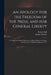 An Apology for the Freedom of the Press, and for General Liberty: to Which Are Prefixed Remarks on Bishop Horsley's Sermon, Preached on the Thirtieth by Robert 1764-1831 Hall