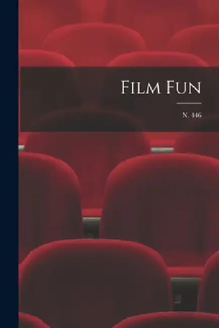 Film Fun; n. 446 by Anonymous