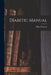 Diabetic Manual by Elliott P. 1869-1962 Joslin