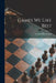 Games We Like Best by Lynn Ed Rohrbough