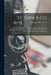 J.F. Shew & Co.: Inventors, Manufacturers and Patentees of Specialities in Photographic Apparatus and Dealers in Every Description of P by Author J. F. Shew &. Co