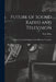Future of Sound Radio and Television: a Short Version of the Report of the Pilkington Committee by Post Office