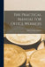 The Practical Manual For Office Workers by Frances Avery Faunce