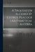 A Treatise on Algebra by George Peacock 1.Arithmetical Algebra by Anonymous