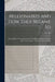 Millionaires and How They Became so: Showing How Twenty-seven of the Wealthiest Men in the World Made Their Money; Reprinted From Tit-Bits; no. 383 by Anonymous