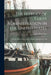 The History of Tariff Administration in the United States: From Colonial Times to the McKinley Administrative Bill by John Dean Goss