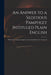 An Answer to a Seditious Pamphlet Intituled Plain English: Wherein the Reasons Against an Accommodation Are Answered .. by Anonymous