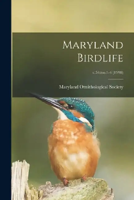 Maryland Birdlife; v.54: no.1-4 (1998) by Maryland Ornithological Society