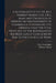 A Second Letter to the Rev. Herbert Marsh, D.D., F.R.S., Margaret Professor of History in the University of Cambridge, Confirming the Opinion That the by Peter 1779-1821 Gandolphy