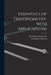 Essentials of Trigonometry, With Applications by David Raymond B. 1878 Curtiss