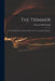 The Trimmer: His Friendly Debate With the Observator Concerning Uniformity .. by Edmund 1631-1708 Hickeringill