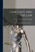 Language and the Law: the Semantics of Forensic English. -- by Frederick Arthur 1903- Philbrick