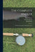 The Complete Angler: or The Contemplative Man's Recreation by Izaak 1593-1683 Walton
