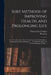 Sure Methods of Improving Health, and Prolonging Life: or, A Treatise on the Art of Living Long and Comfortably, by Regulating the Diet and Regimen. . by Thomas John 1795?-1876 Graham