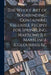 The Whole Art of Bookbinding, Containing Valuable Recipes for Sprinkling, Makbling [i.e. Marbling], Colouring, &c by Anonymous
