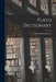 Plato Dictionary by Morris Stockhammer