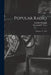 Popular Radio: Volumes 1-2, 1922 by Kendall 1879-1944 Banning