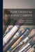Rare Oriental Rugs and Carpets by American Art Association
