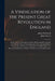 A Vindication of the Present Great Revolution in England: in Five Letters Pass'd Betwixt James Welwood, M.D. and Mr. John March, Vicar of Newcastle Up by James 1652-1727 Welwood