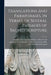 Translations and Paraphrases, in Verses, of Several Passages of Sacred Scripture [microform] by Collected and Prepared by a Committee