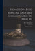 Homoeopathic Manual and Bio-chemic Guide to Health: a Home Adviser by D. L. Thompson