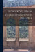 Howard E. Spain Correspondence, 1957-1974 by Eric P Newman