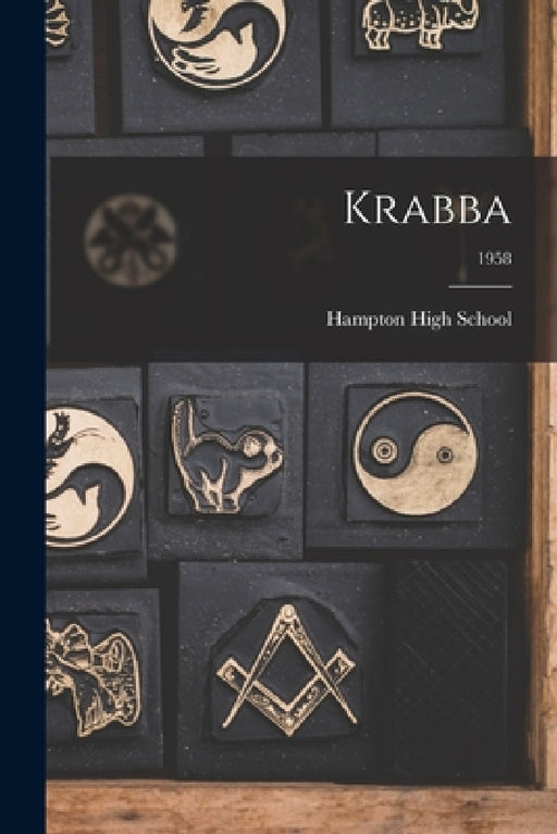 Krabba; 1958 by Hampton High School